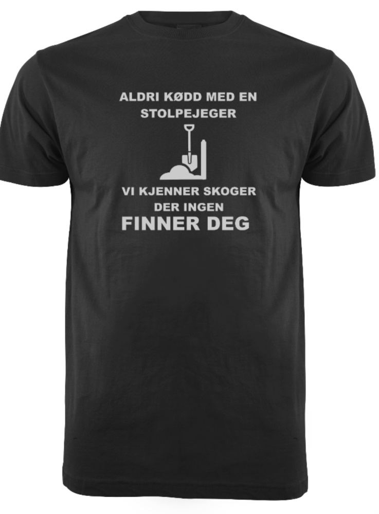 Hovedbilde ALDRI KØDD MED EN STOLPEJEGER T-SKJORTE