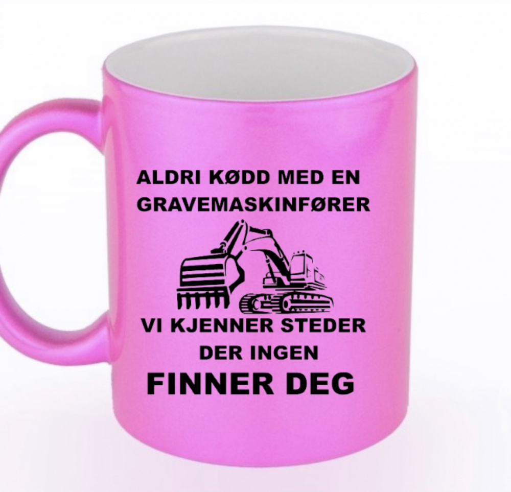 Bilde av ALDRI KDD MED EN GRAVEMASKINFRER KOPP